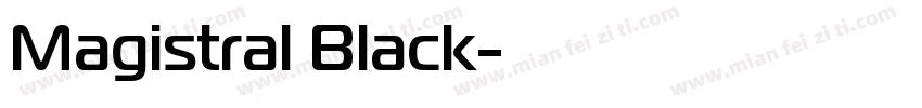 Magistral Black字体转换